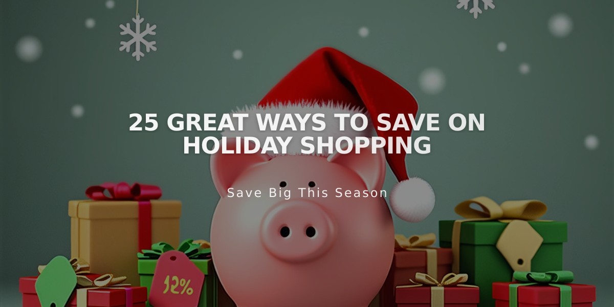 Smart Holiday Shopping: 25 Money-Saving Tips for the Season