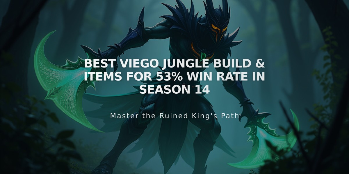 Best Viego Jungle Build & Items for 53% Win Rate in Season 14