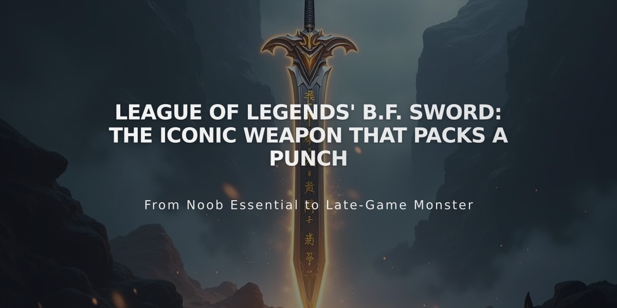 League of Legends' B.F. Sword: The Iconic Weapon That Packs a Punch