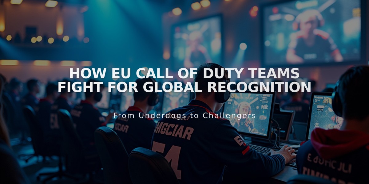 How EU Call of Duty Teams Fight for Global Recognition