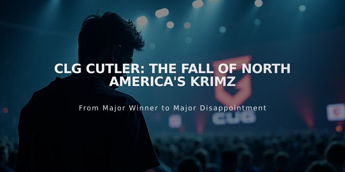 CLG Cutler: The Fall of North America's KRiMZ