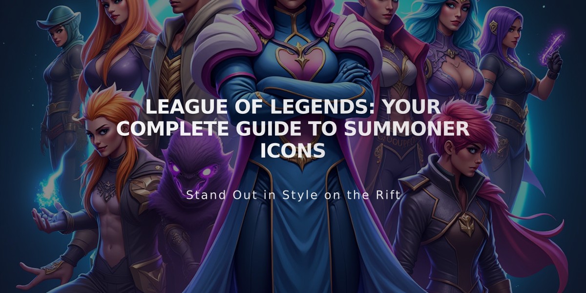 League of Legends: Your Complete Guide to Summoner Icons