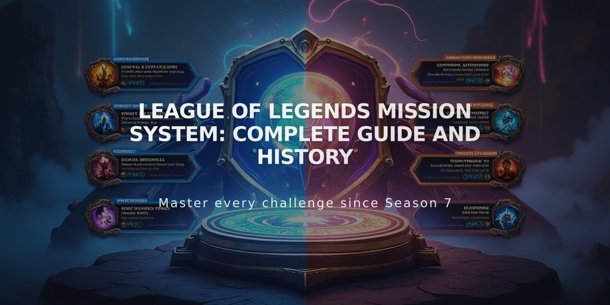 League of Legends Mission System: Complete Guide and History