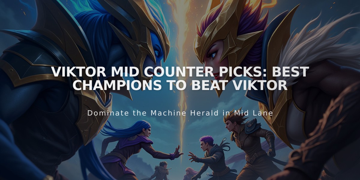 Viktor Mid Counter Picks: Best Champions to Beat Viktor