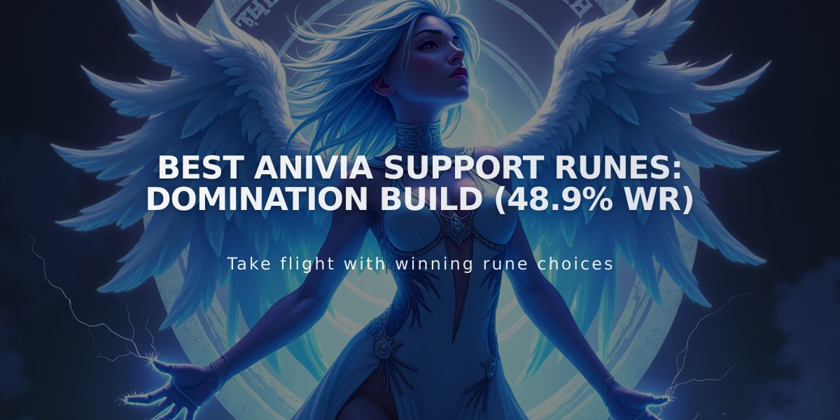 Best Anivia Support Runes: Domination Build (48.9% WR)