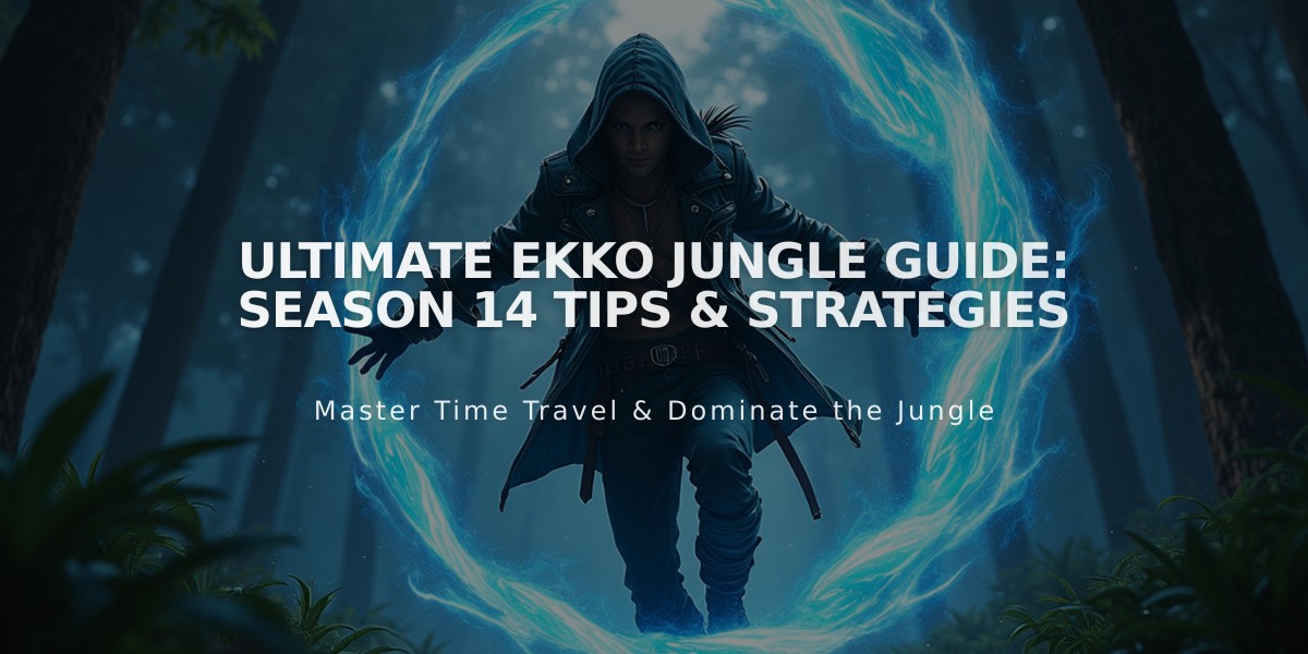 Ultimate Ekko Jungle Guide: Season 14 Tips & Strategies