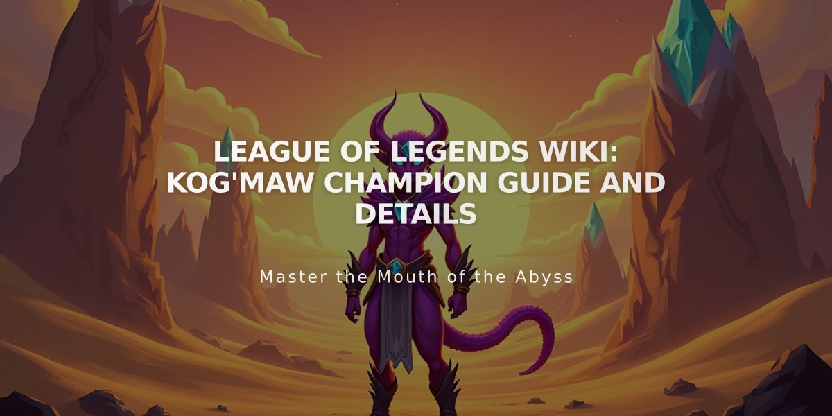 League of Legends Wiki: Kog'Maw Champion Guide and Details