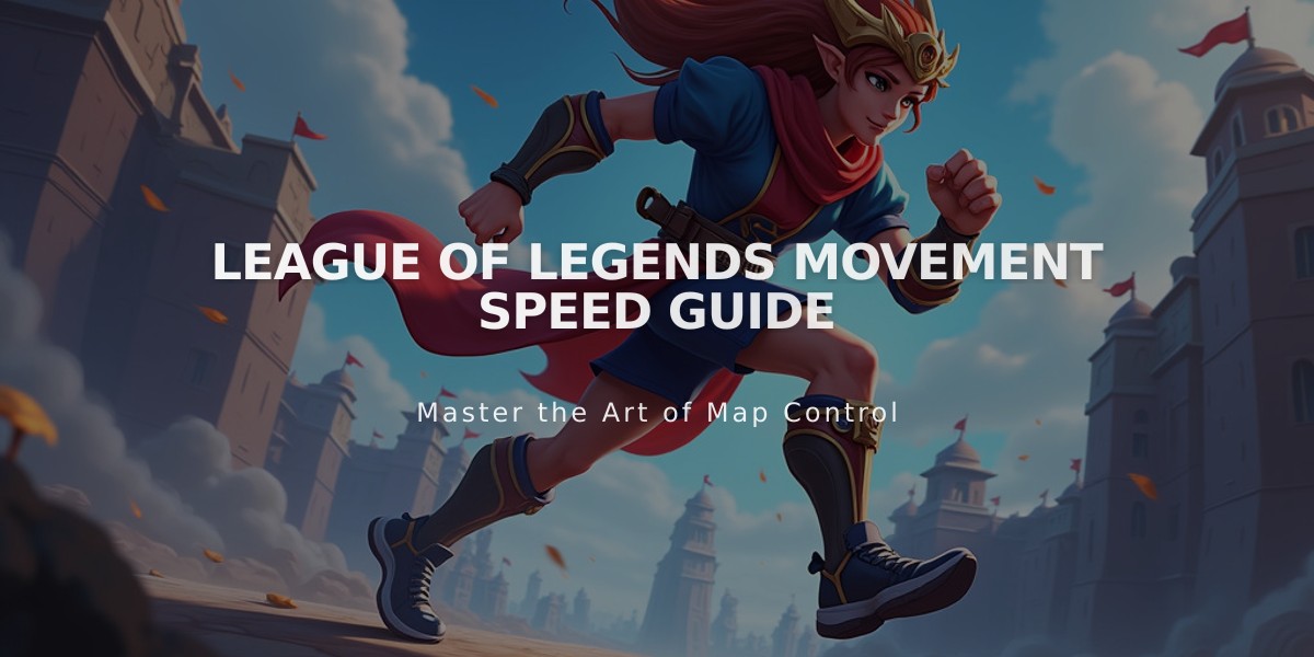 League of Legends Movement Speed Guide