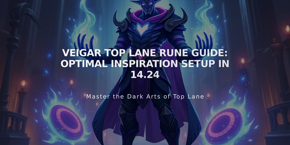 Veigar Top Lane Rune Guide: Optimal Inspiration Setup in 14.24