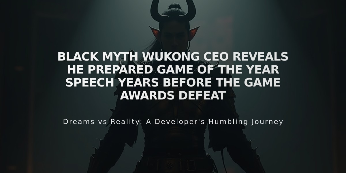 Black Myth Wukong CEO reveals he prepared Game of the Year speech years before The Game Awards defeat