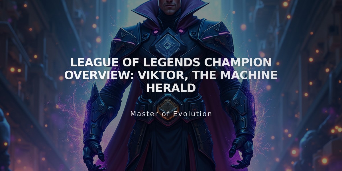 League of Legends Champion Overview: Viktor, The Machine Herald