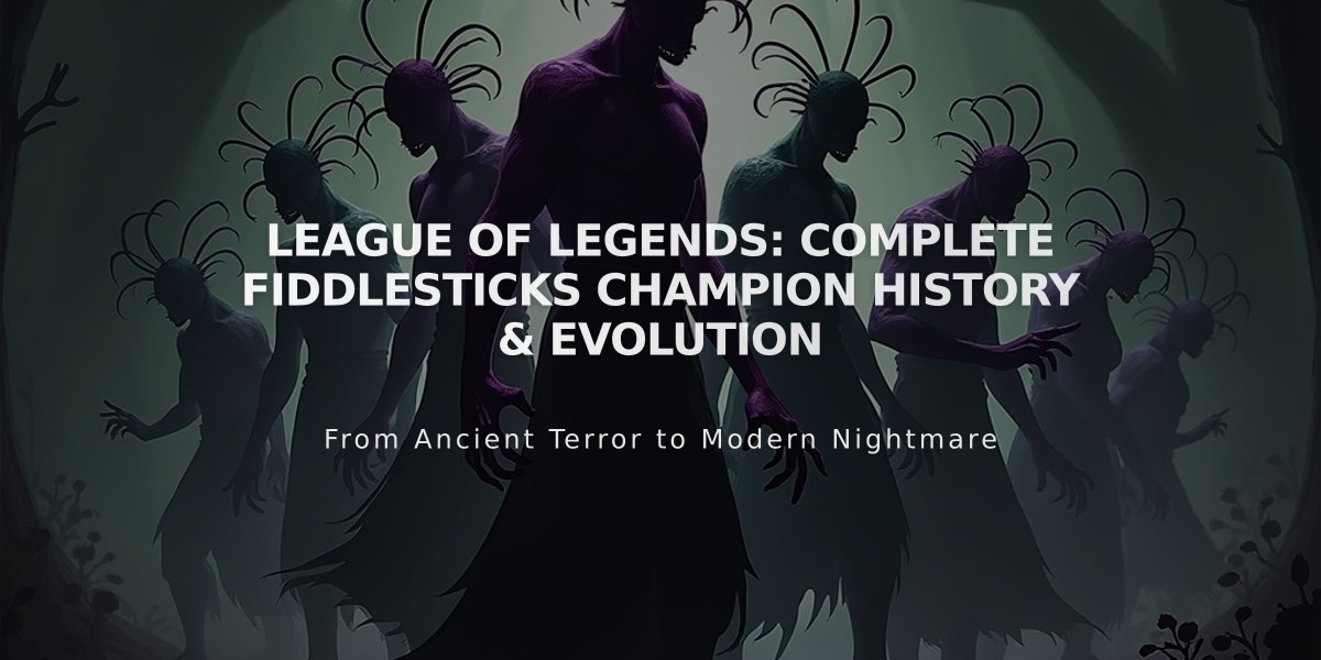 League of Legends: Complete Fiddlesticks Champion History & Evolution