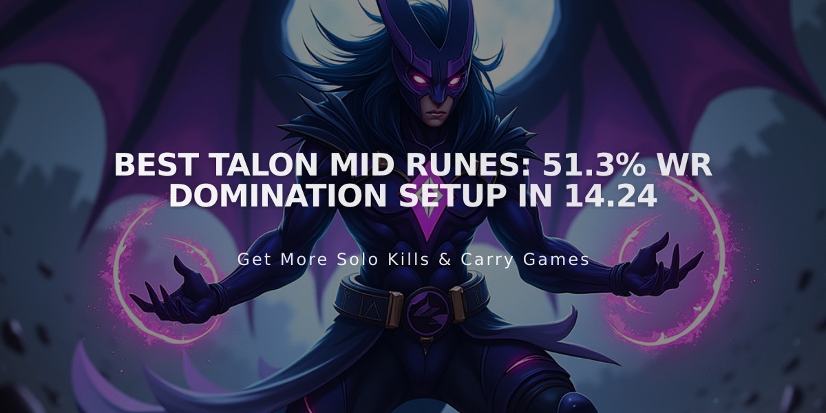 Best Talon Mid Runes: 51.3% WR Domination Setup in 14.24