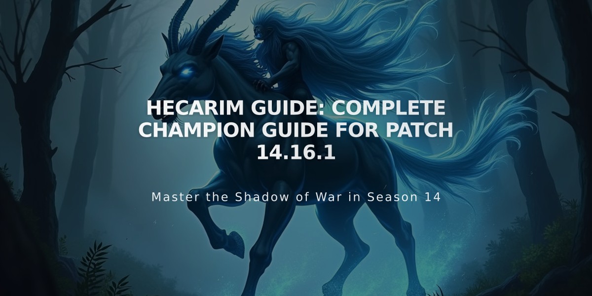 Hecarim Guide: Complete Champion Guide for Patch 14.16.1