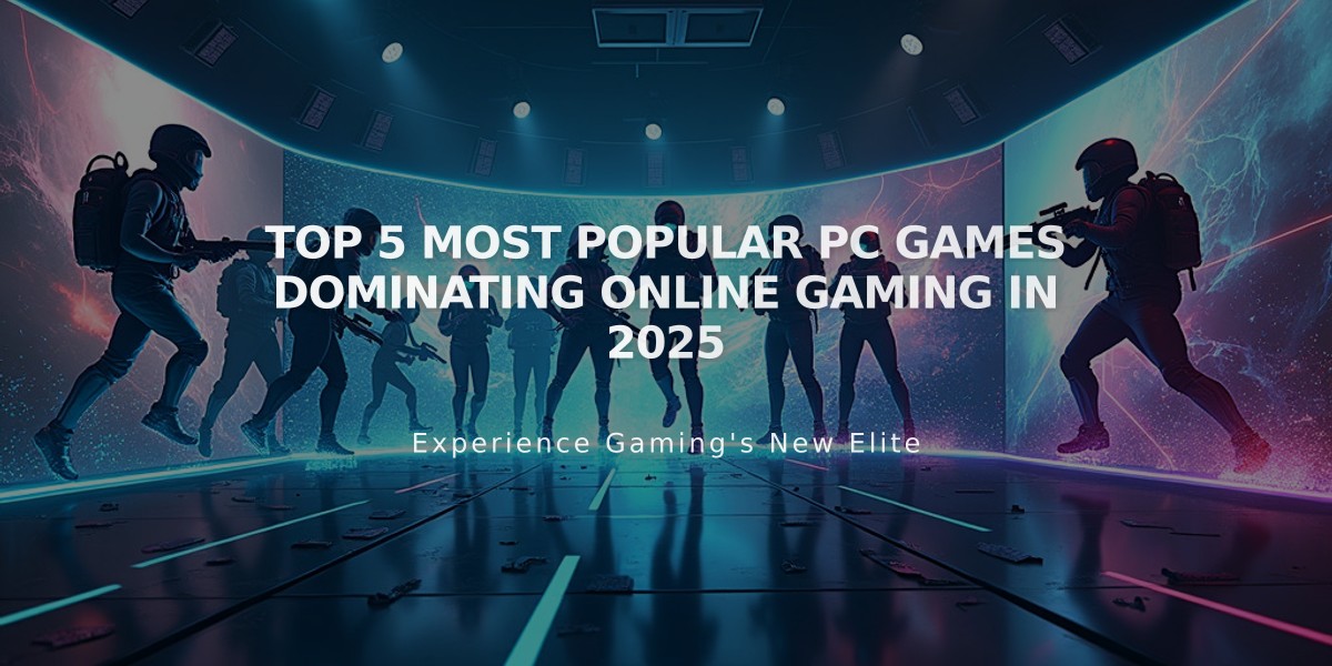 Top 5 Most Popular PC Games Dominating Online Gaming in 2025