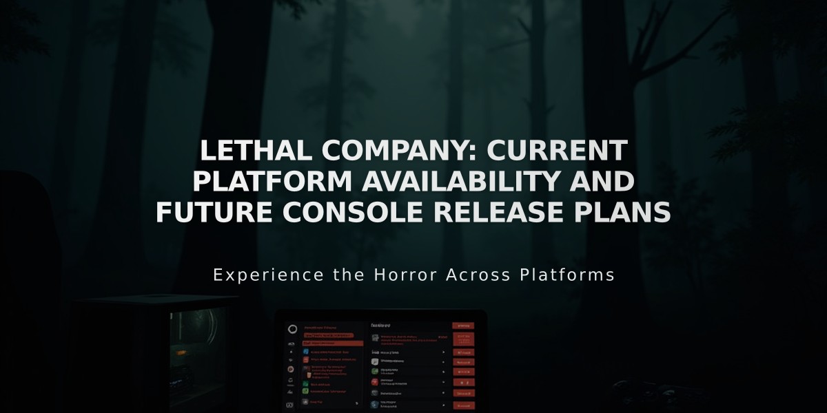 Lethal Company: Current Platform Availability and Future Console Release Plans