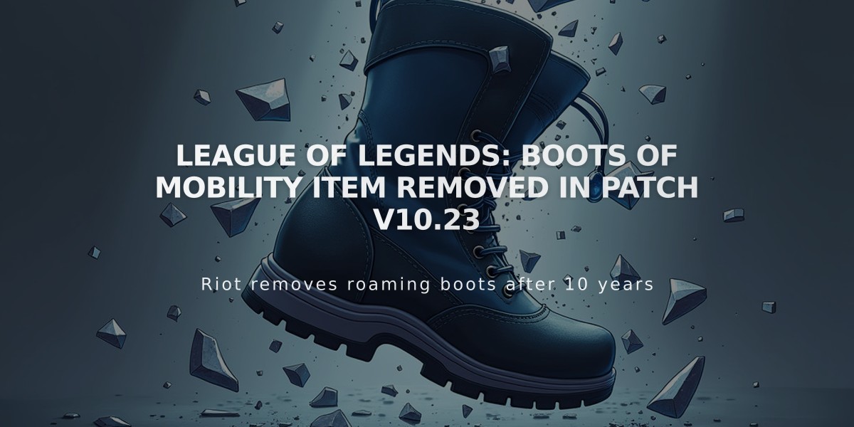 League of Legends: Boots of Mobility Item Removed in Patch V10.23