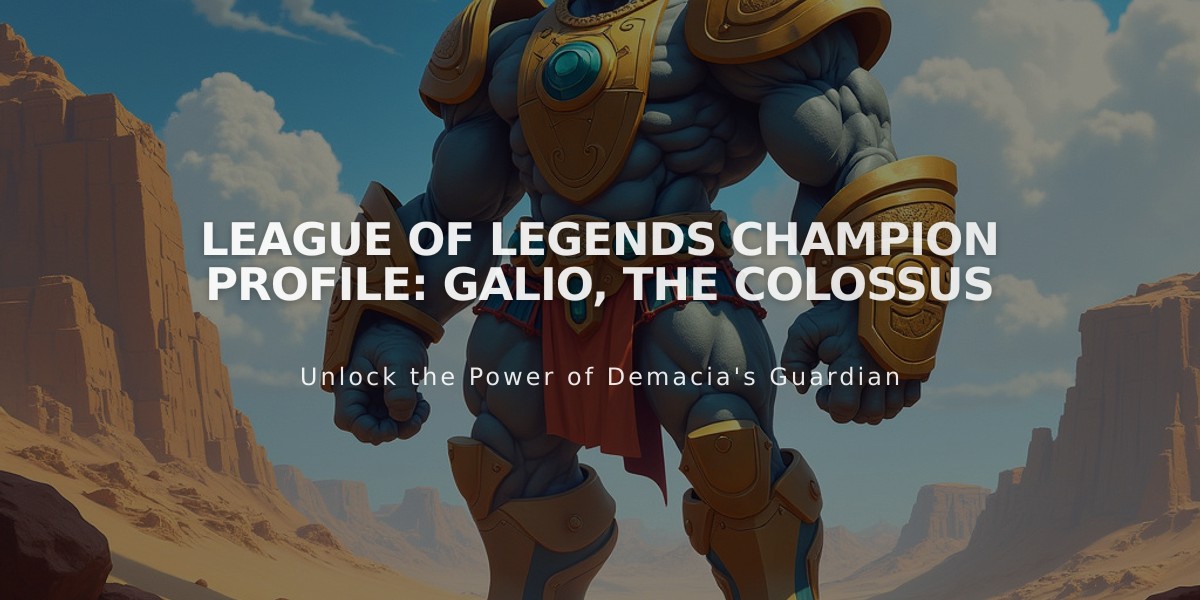 League of Legends Champion Profile: Galio, the Colossus