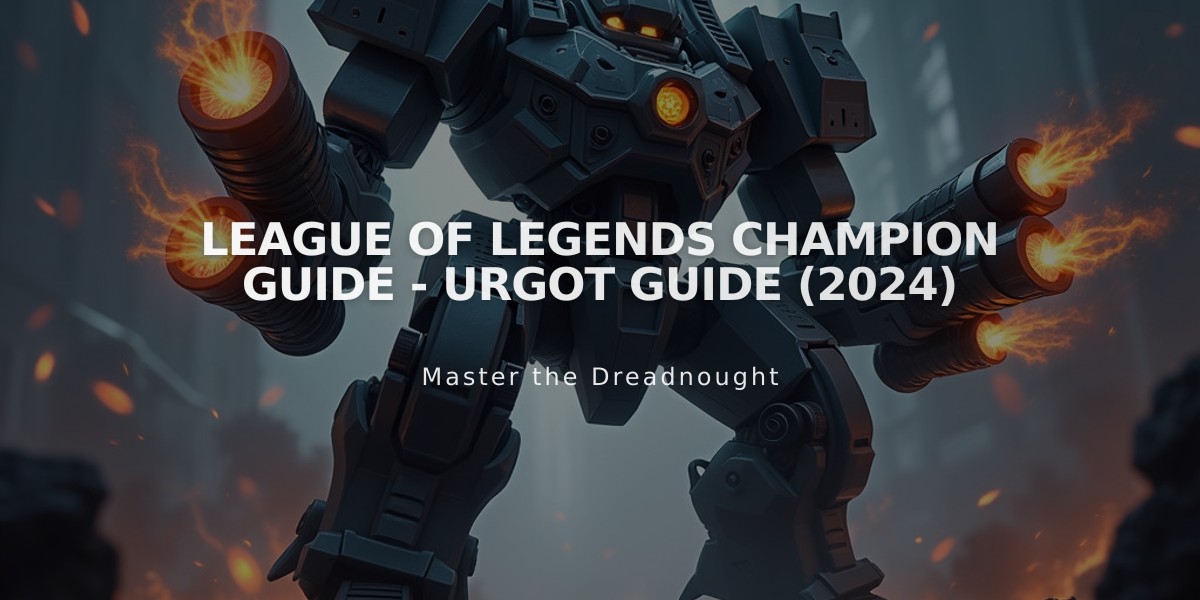 League of Legends Champion Guide - Urgot Guide (2024)