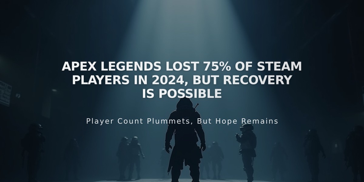 Apex Legends Lost 75% of Steam Players in 2024, But Recovery is Possible