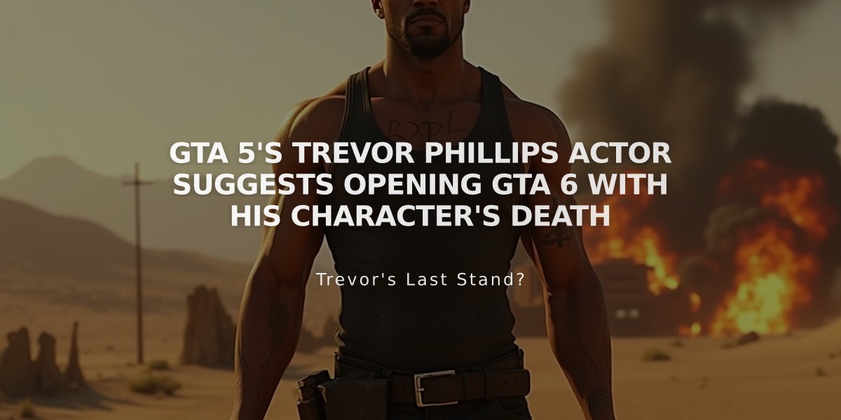 GTA 5's Trevor Phillips Actor Suggests Opening GTA 6 With His Character's Death