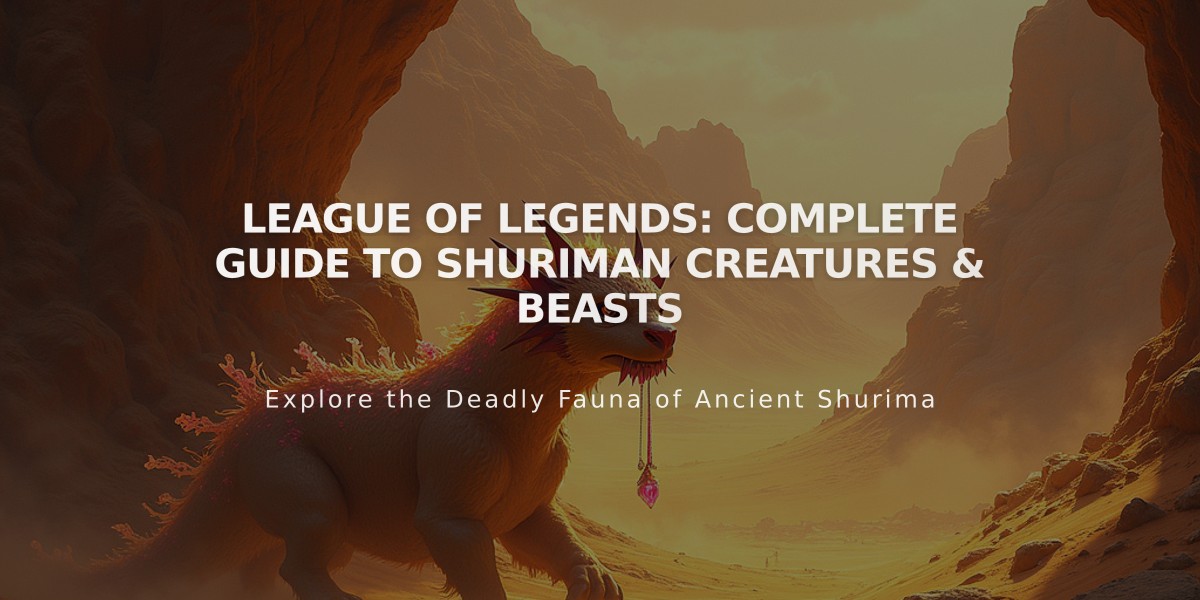 League of Legends: Complete Guide to Shuriman Creatures & Beasts