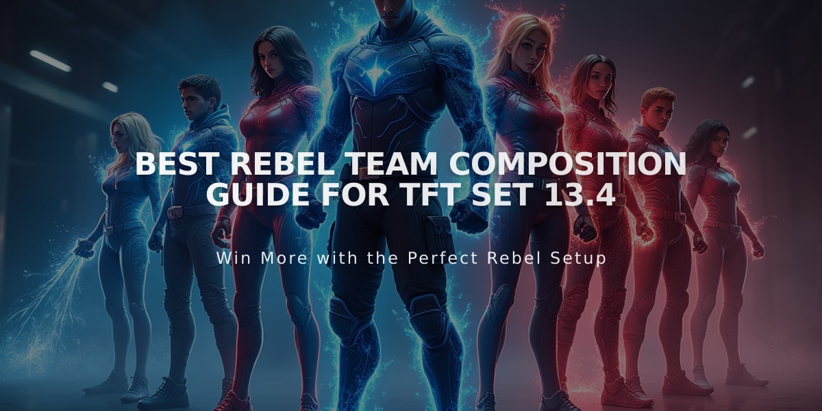 Best Rebel Team Composition Guide for TFT Set 13.4