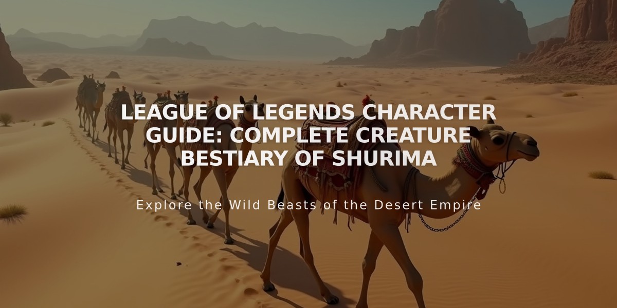 League of Legends Character Guide: Complete Creature Bestiary of Shurima