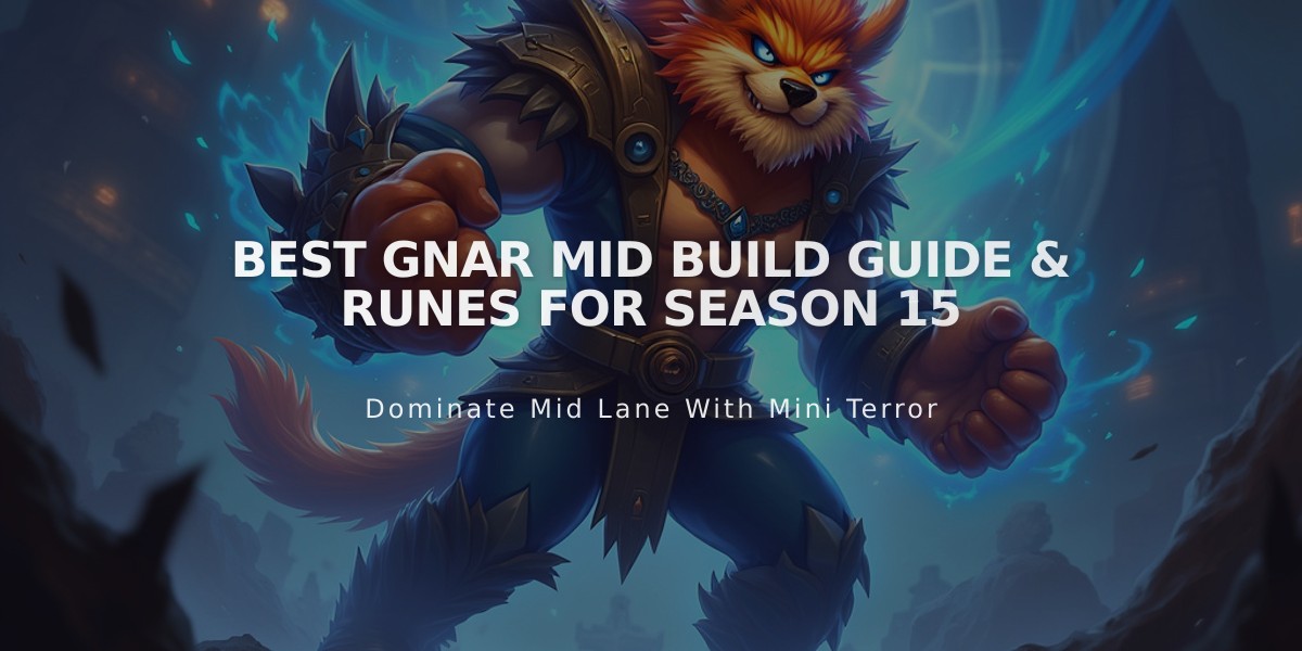 Best Gnar Mid Build Guide & Runes for Season 15