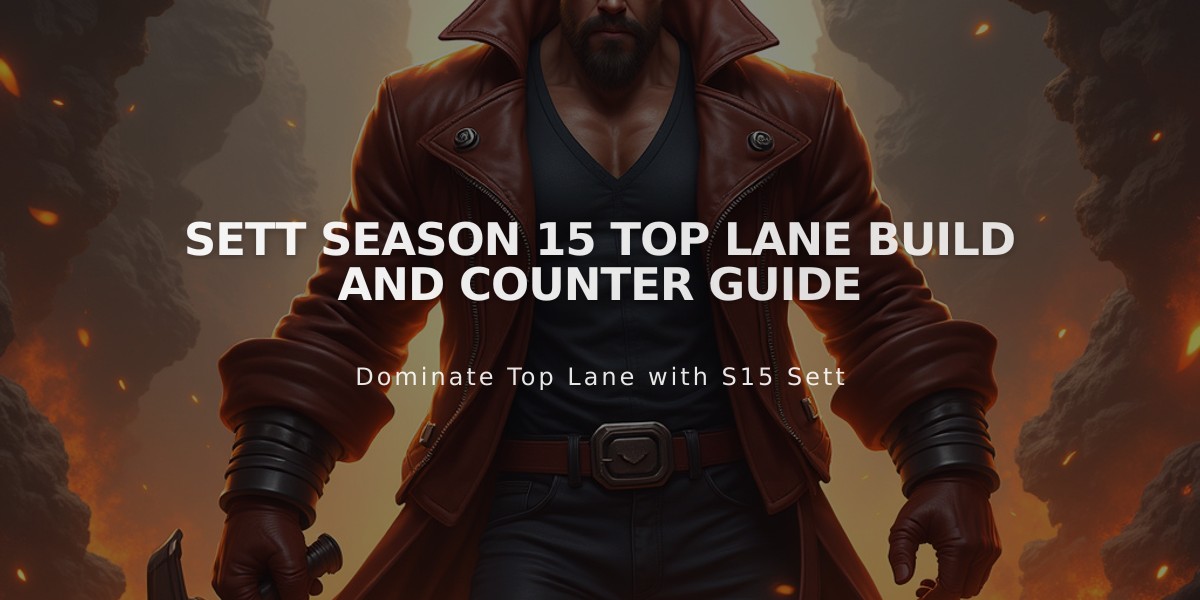 Sett Season 15 Top Lane Build and Counter Guide