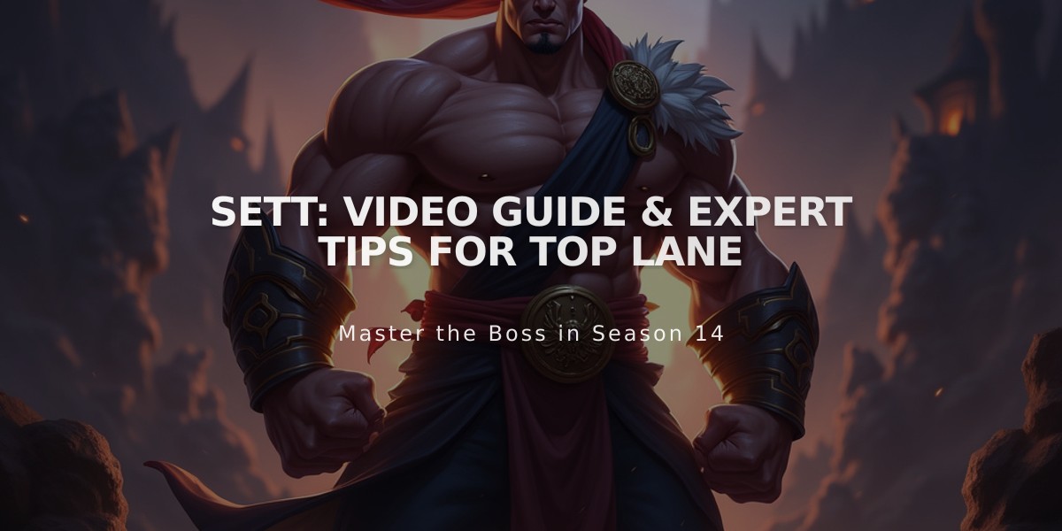 Sett: Video Guide & Expert Tips for Top Lane