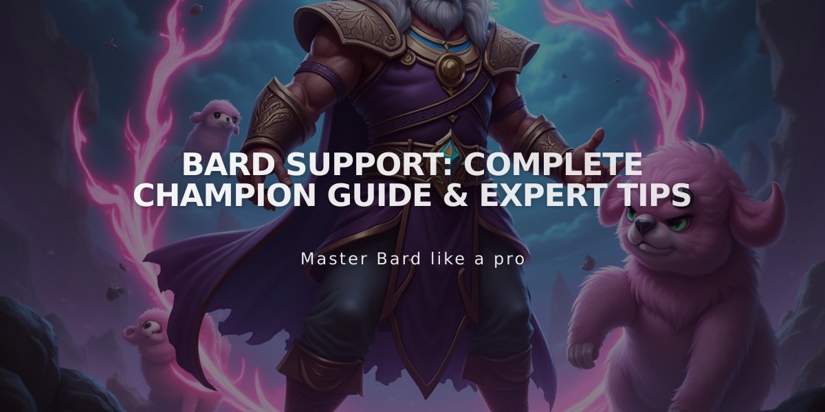 Bard Support: Complete Champion Guide & Expert Tips