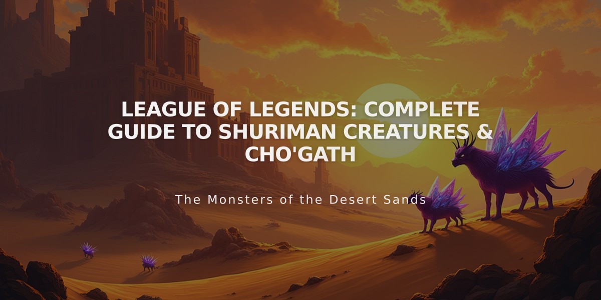 League of Legends: Complete Guide to Shuriman Creatures & Cho'Gath