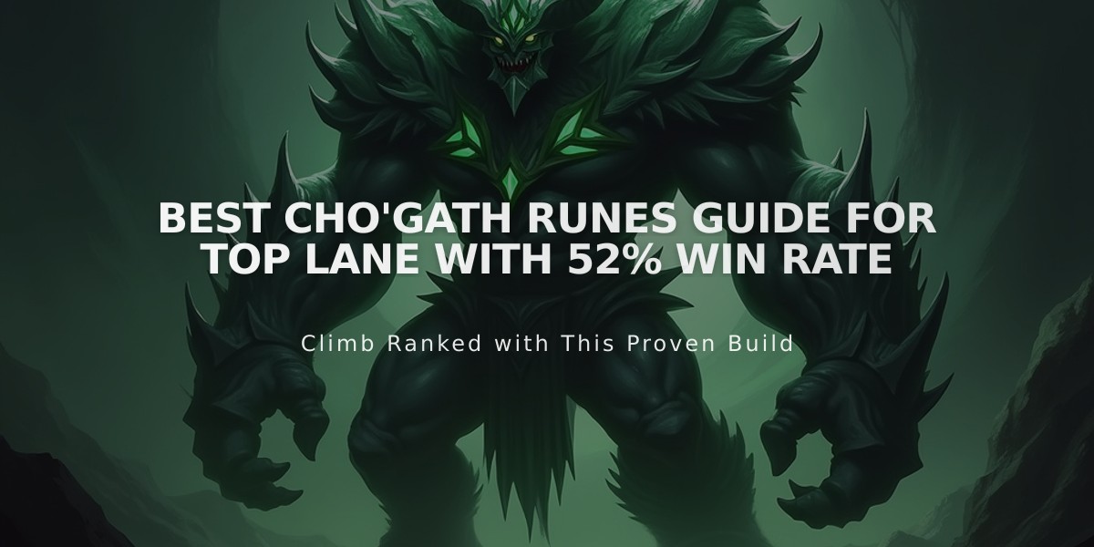 Best Cho'Gath Runes Guide for Top Lane with 52% Win Rate