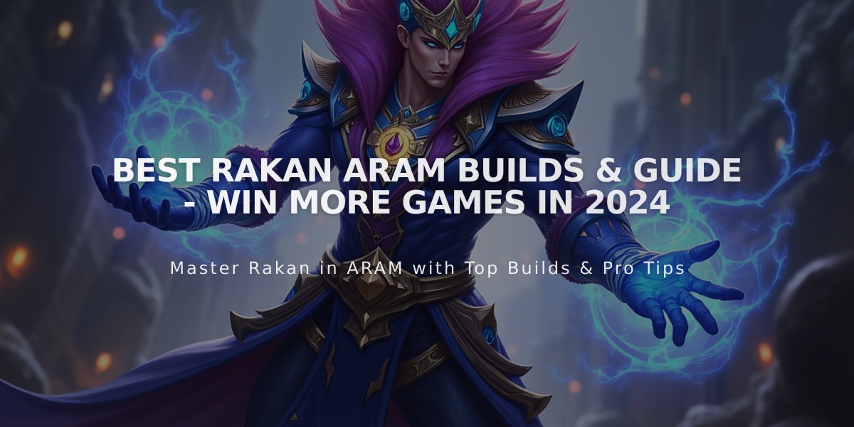 Best Rakan ARAM Builds & Guide - Win More Games in 2024