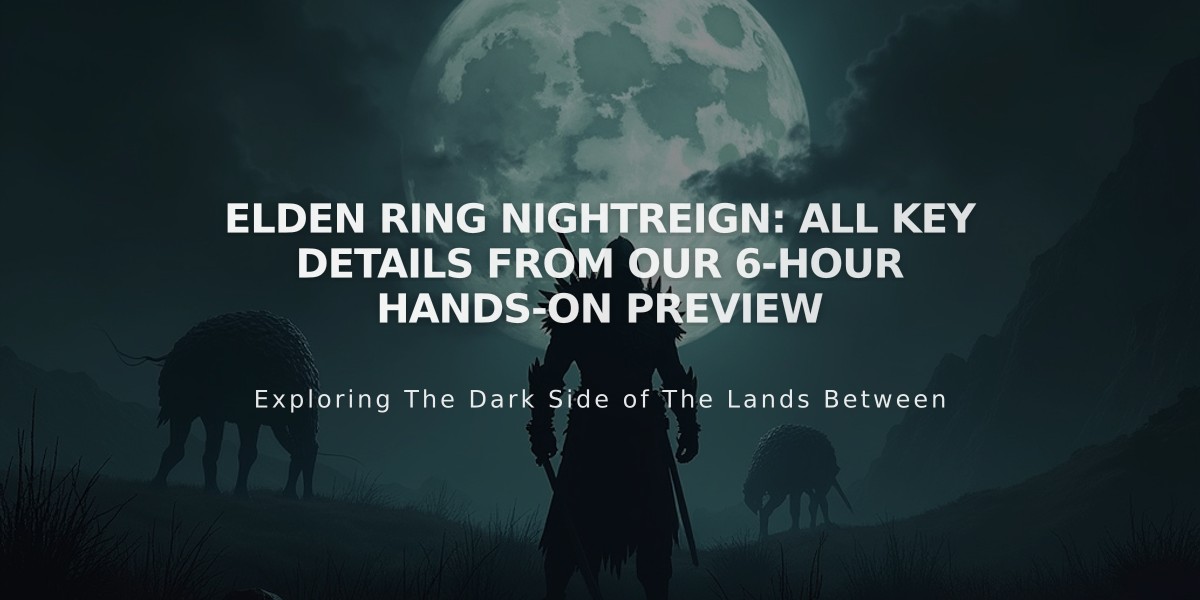 Elden Ring Nightreign: All Key Details From Our 6-Hour Hands-on Preview