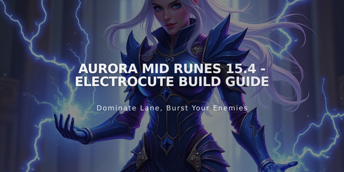 Aurora Mid Runes 15.4 - Electrocute Build Guide