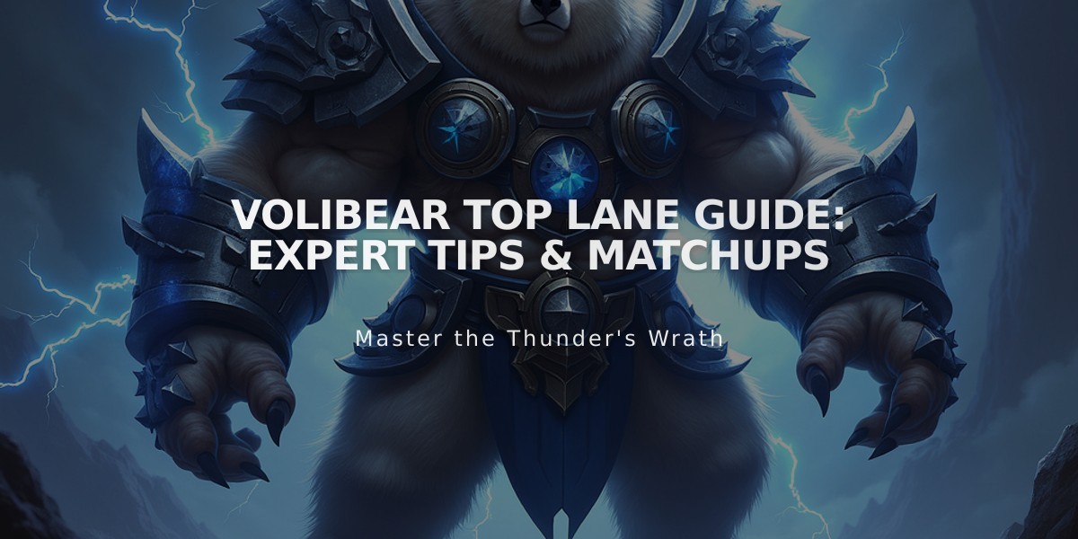 Volibear Top Lane Guide: Expert Tips & Matchups