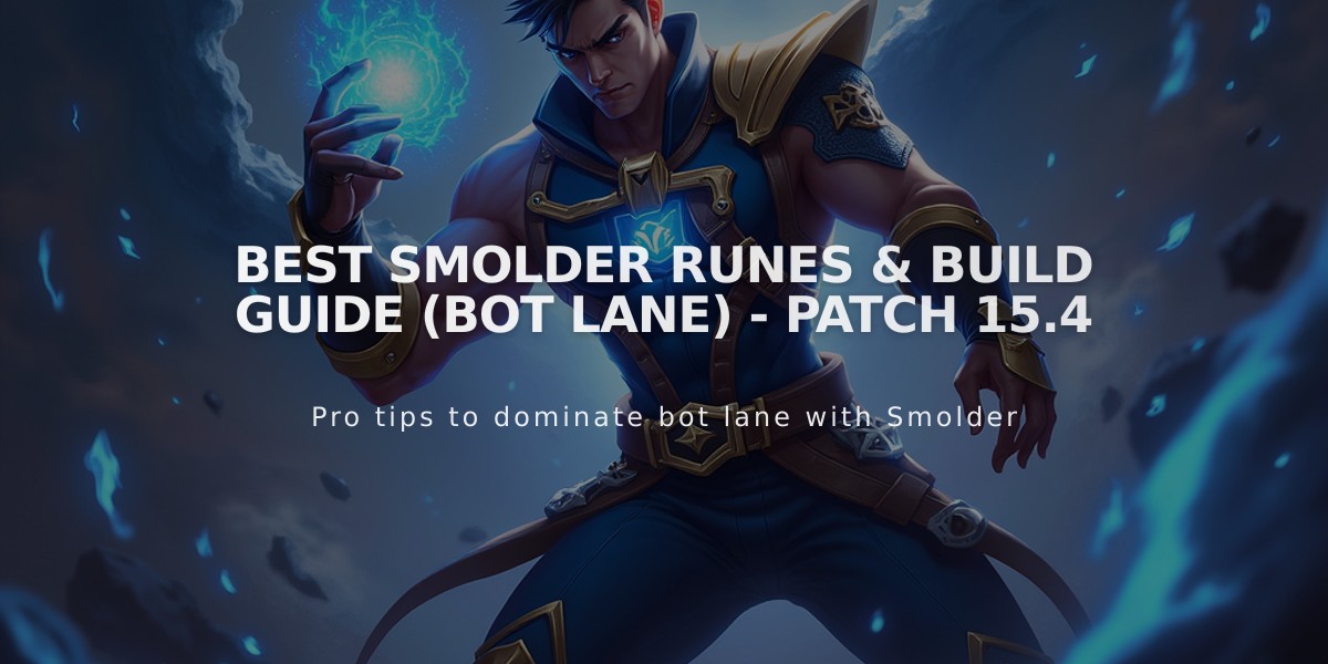 Best Smolder Runes & Build Guide (Bot Lane) - Patch 15.4