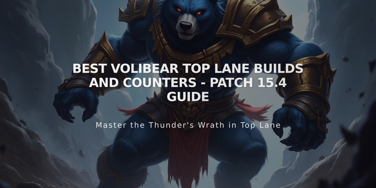 Best Volibear Top Lane Builds and Counters - Patch 15.4 Guide