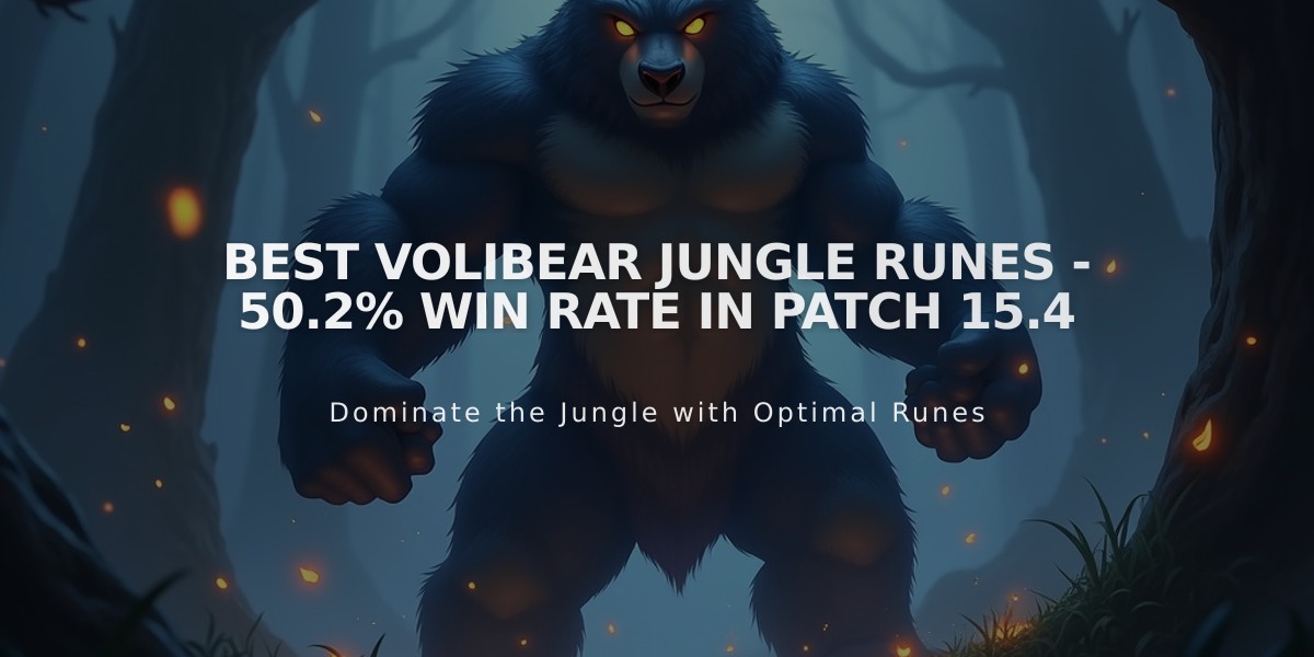 Best Volibear Jungle Runes - 50.2% Win Rate in Patch 15.4