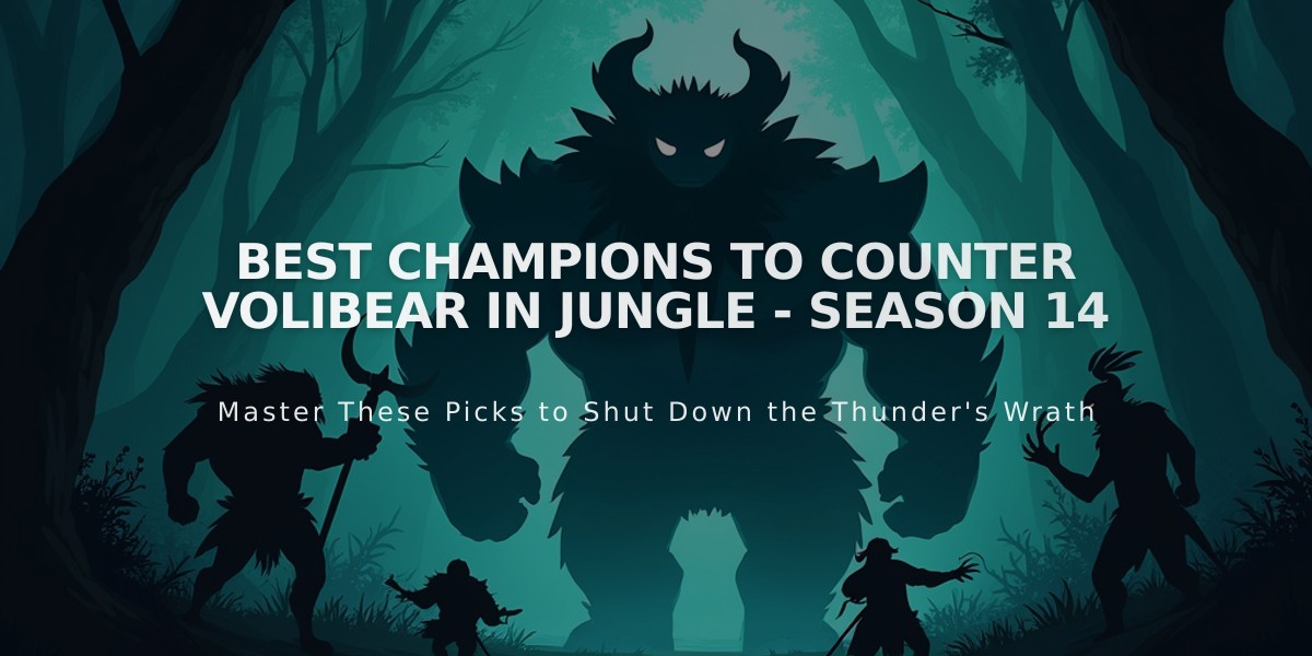 Best Champions to Counter Volibear in Jungle - Season 14