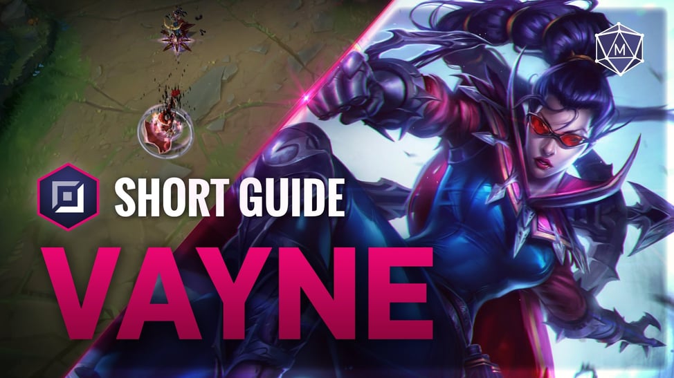 Vayne champion guide for League