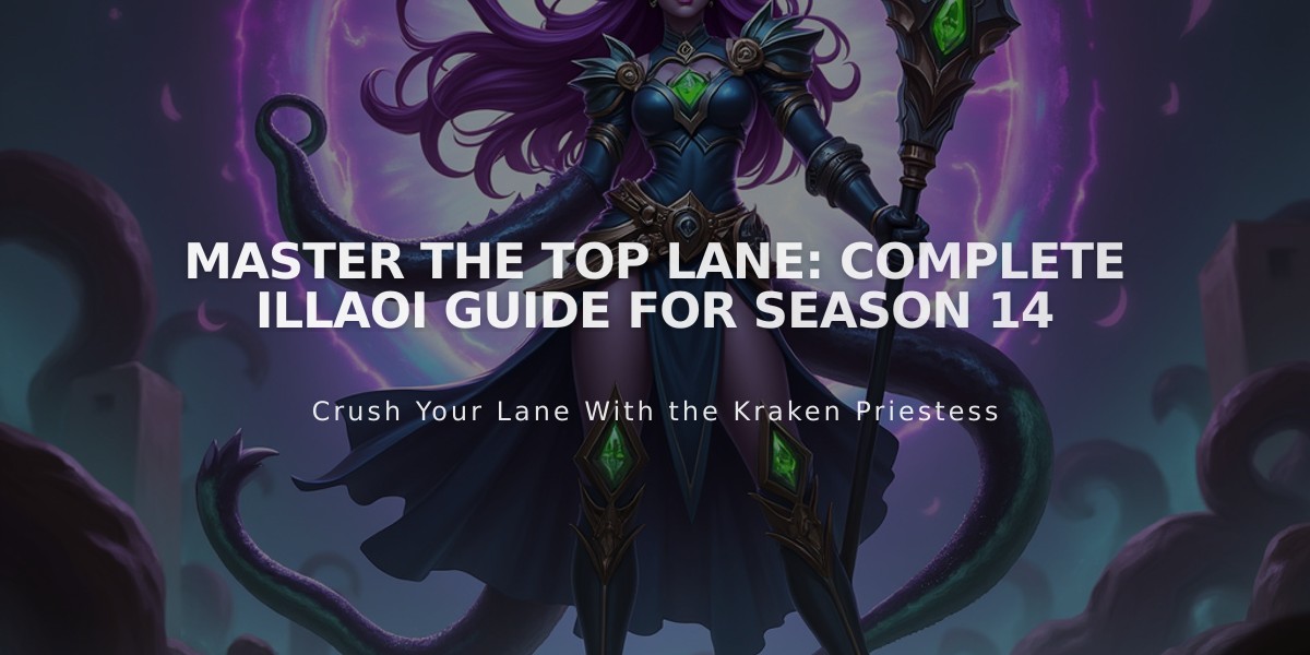 Master the Top Lane: Complete Illaoi Guide for Season 14