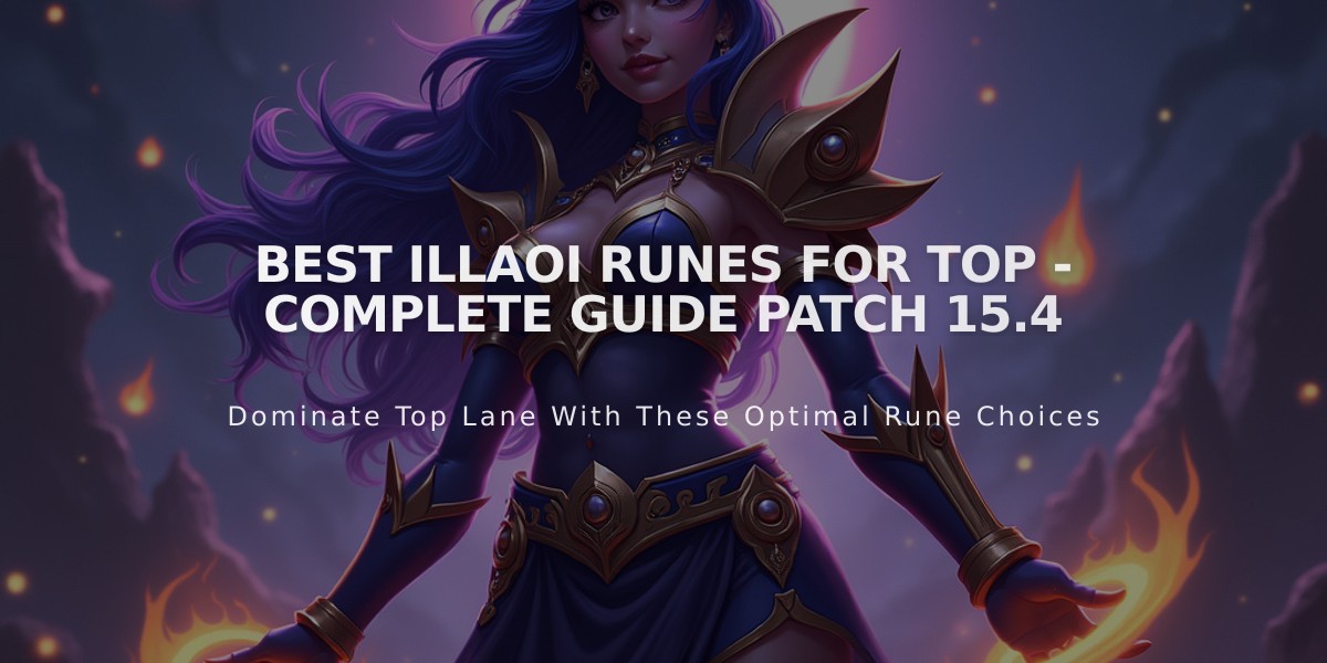 Best Illaoi Runes for Top - Complete Guide Patch 15.4