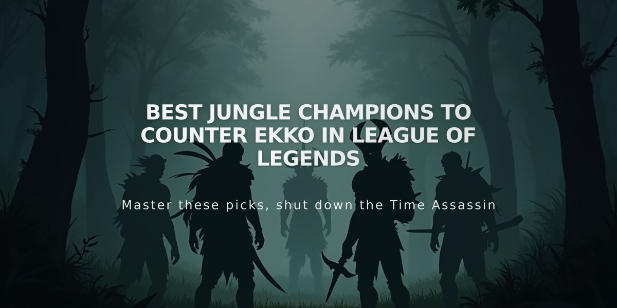 Best Jungle Champions to Counter Ekko in League of Legends