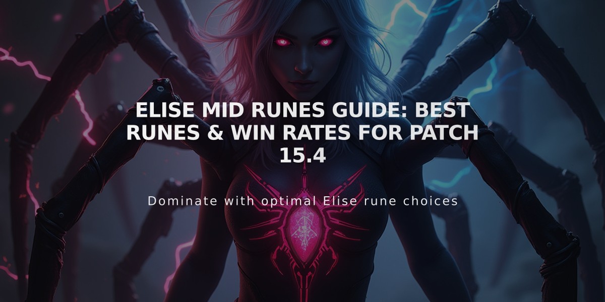 Elise Mid Runes Guide: Best Runes & Win Rates for Patch 15.4