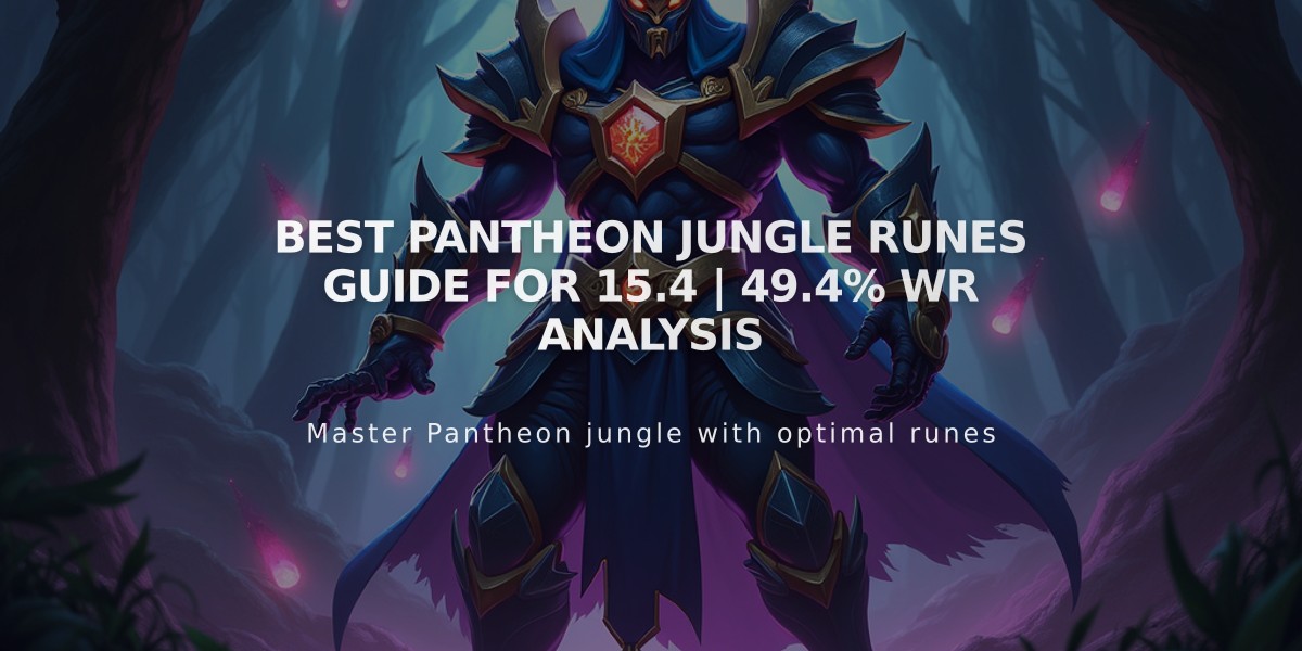 Best Pantheon Jungle Runes Guide for 15.4 | 49.4% WR Analysis