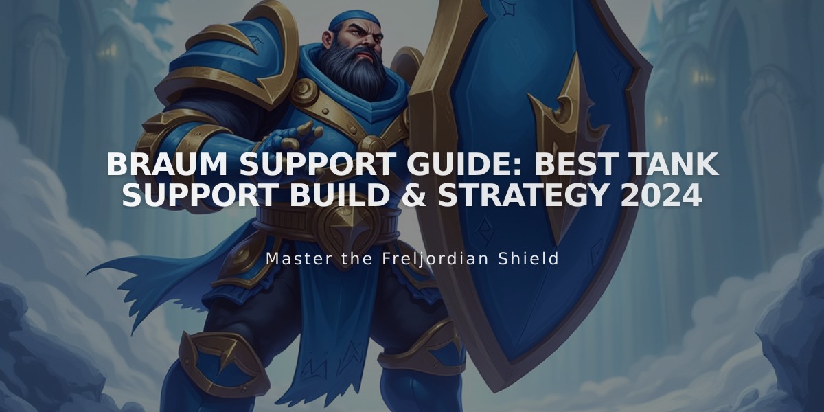 Braum Support Guide: Best Tank Support Build & Strategy 2024