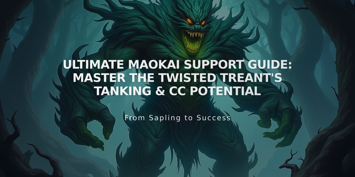 Ultimate Maokai Support Guide: Master the Twisted Treant's Tanking & CC Potential